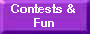 Contests and Fun