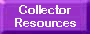 Collector Resources