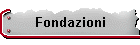 Fondazioni