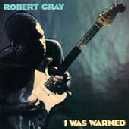 Robert Cray-- I Was Warned