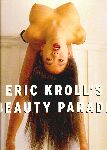 Eric Kroll: Beauty Girls