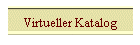 Virtueller Katalog