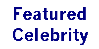 Featured Celebrity