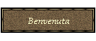 Benvenuta