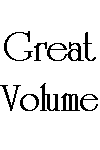 Great Volume