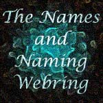 The Names and Naming 
Webring