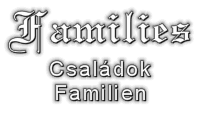 Families, Csaldok, Familien