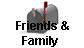  Friends &
Family 