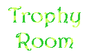 Trophy Room