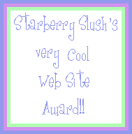 Starberry Slush's Very Cool Website Award