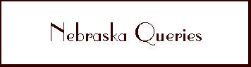 Nebraska Ferguson Queries