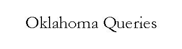 Oklahoma Ferguson Queries