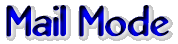 mailmode.gif (3934 bytes)