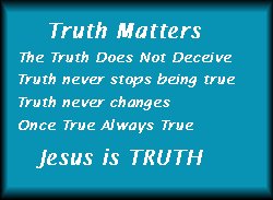 Jesus is Truth