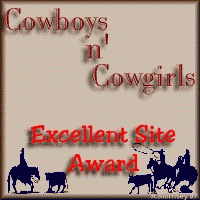 Cowboys n' Cowgirls Excellent Site Award 4/15/98