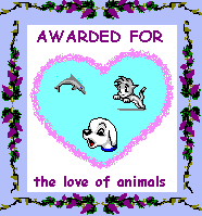 Awarded for the love of animals 7/28/98