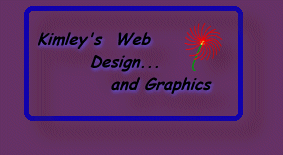 Kimley's Web Design ...and Graphics