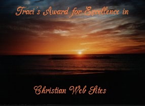 Traci's Award for Excellence in Christian Websites