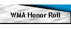 WMA Honor Roll