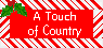 Touch of Country