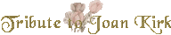 SwirlJoanTribute.gif (2638 bytes)