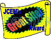 JCEM's Great Site! 
Award