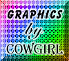 Graphics
by Cowgirl