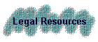 Legal Resources