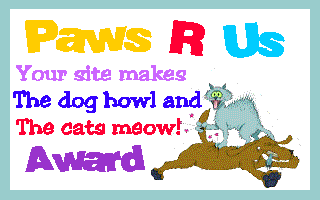 Paws R Us Award (7895 bytes)