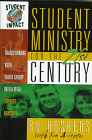 Student Ministry for the 21st Century