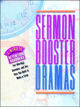 Sermon-Booster Dramas