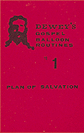 Dewey's Gospel Balloon Routines, #1