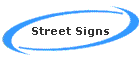 Street Signs