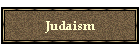 Judaism