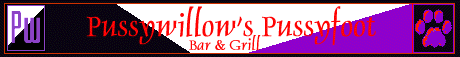 [Pw] Pussywillow's Pussyfoot Bar and Grill Banner