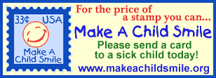 Make A Child Smile!  GREAT SITE!