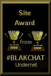 The Blakchat Award