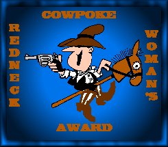 Redneck Woman's Cowpoke Award