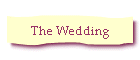 The Wedding