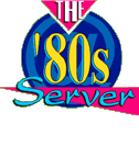 The 80's Server....This is my childhood