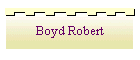 Boyd Robert