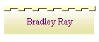 Bradley Ray