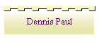 Dennis Paul