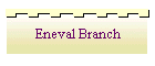 Eneval Branch