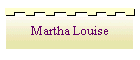 Martha Louise