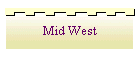 Mid West