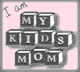 I am My Kids Mom