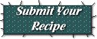 Submit Your Recipe