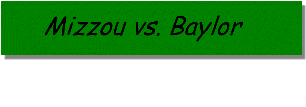 MO vs. Baylor