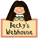 Becky's Webhouse